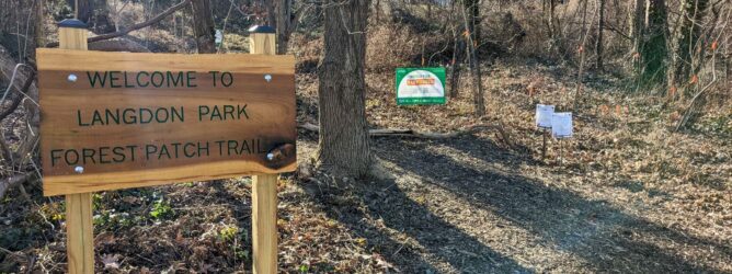 Langdon Forest Patch with a sign that says "Welcome to the Langdon Park Forest Patch Trail."